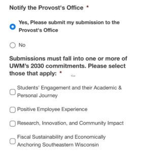 Form Instruction: Select “Yes, please submit my submission to the Provost's Office.”