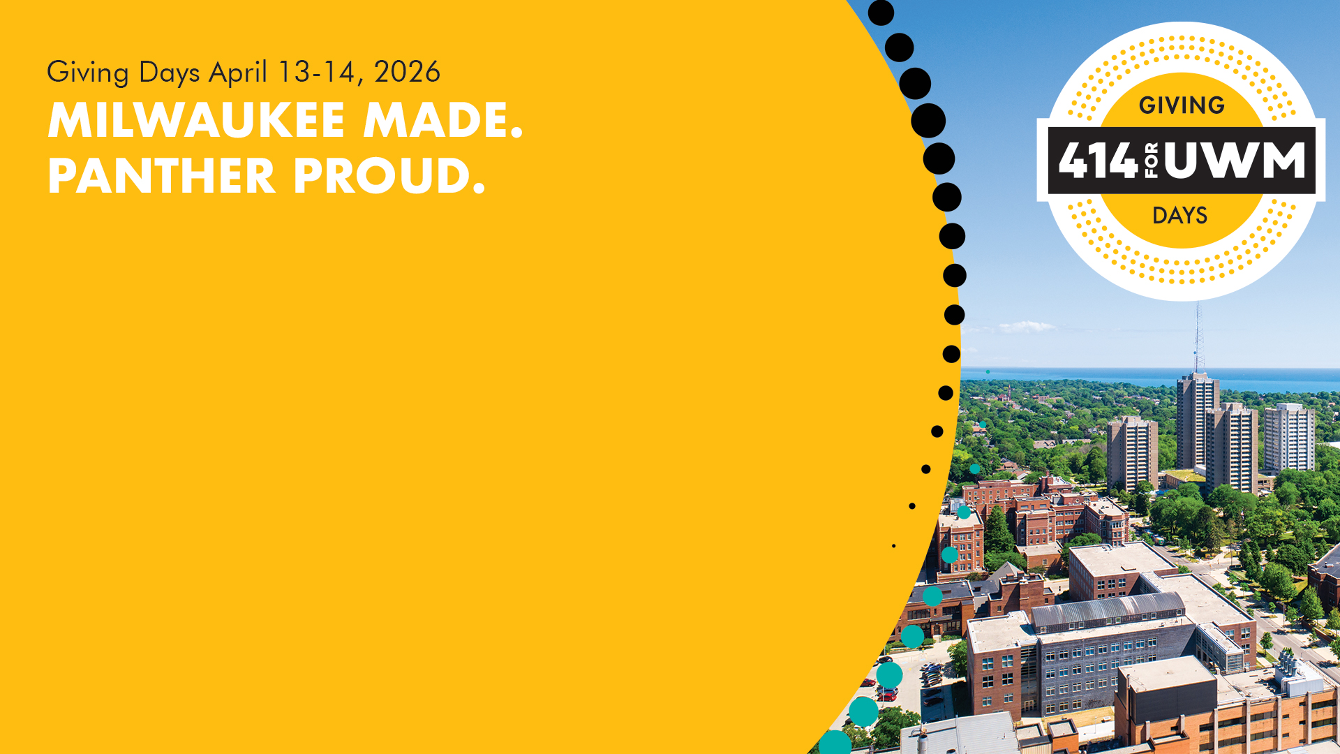 414 for UWM Zoom and Teams Background graphic. Giving Days April 13-14, 2026. Milwaukee Made. Panther Proud.