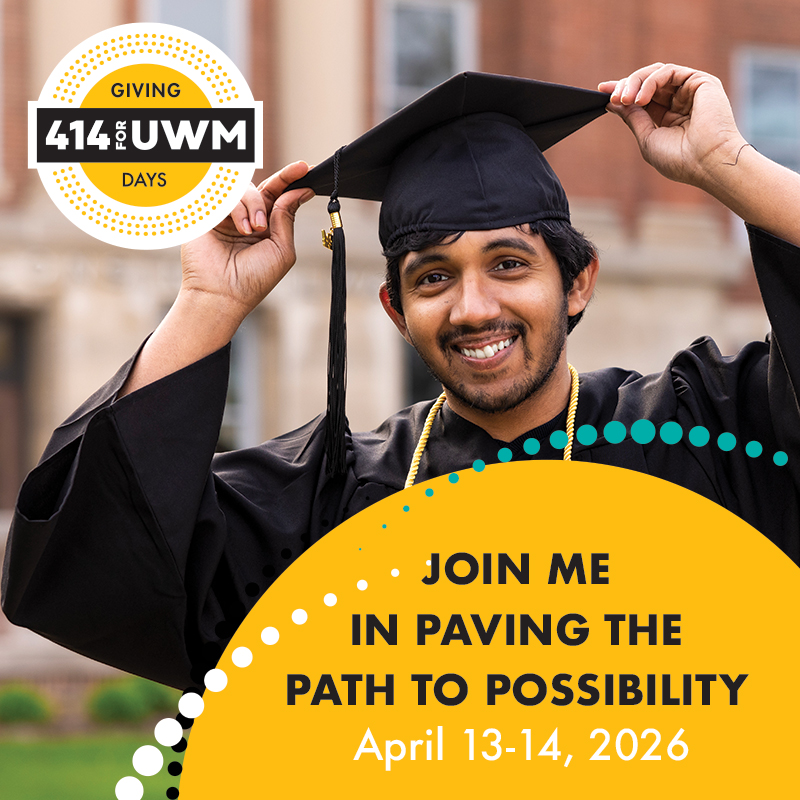 414 for UWM Giving Days Join Me in Paving the Path to Possibility April 13-14, 2026 square social media graphic. Student wearing cap and gown.