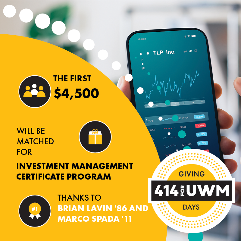 Investment Management Certificate Program Challenge 414 for UWM Giving Days graphic