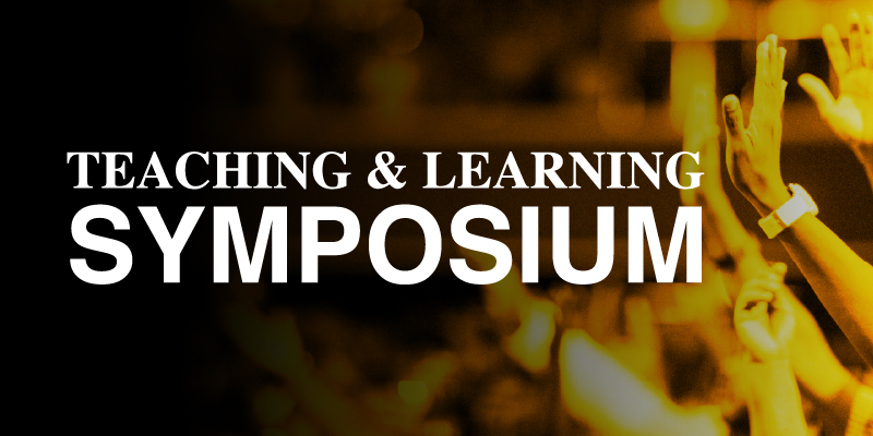 The UWM Teaching & Learning Symposium. The image features the UWM logo, the Center for Excellence in Teaching & Learning logo, and a crowd of people raising their hands in the background.