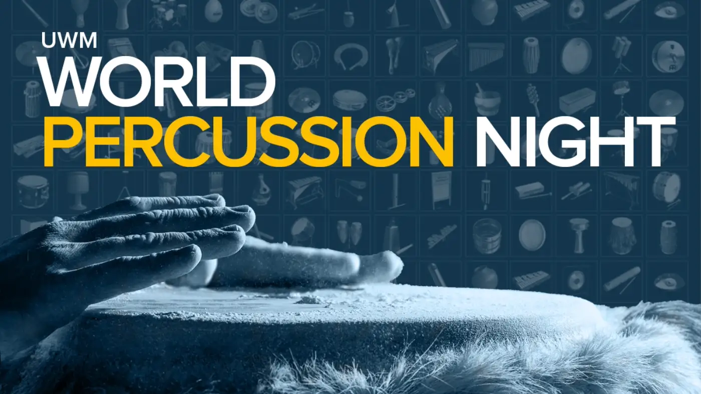 Hands striking a drum with powder in motion under “UWM World Percussion Night” text and instrument icons backdrop.