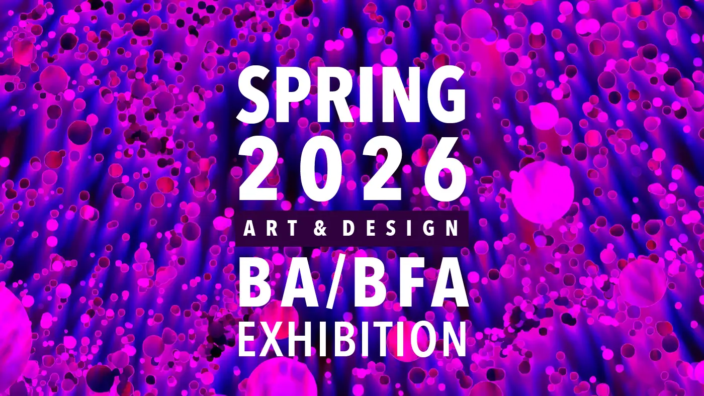 Image reading Spring 2026 Art & Design BA/BFA Exhibition on vibrant purple abstract background created by artist Emerson Vassilew using TouchDesigner.