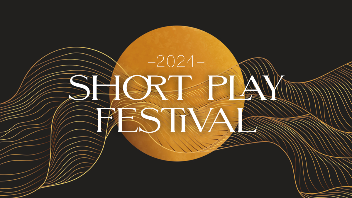 New Dramaworks 2024 Short Play Festival Promo Image