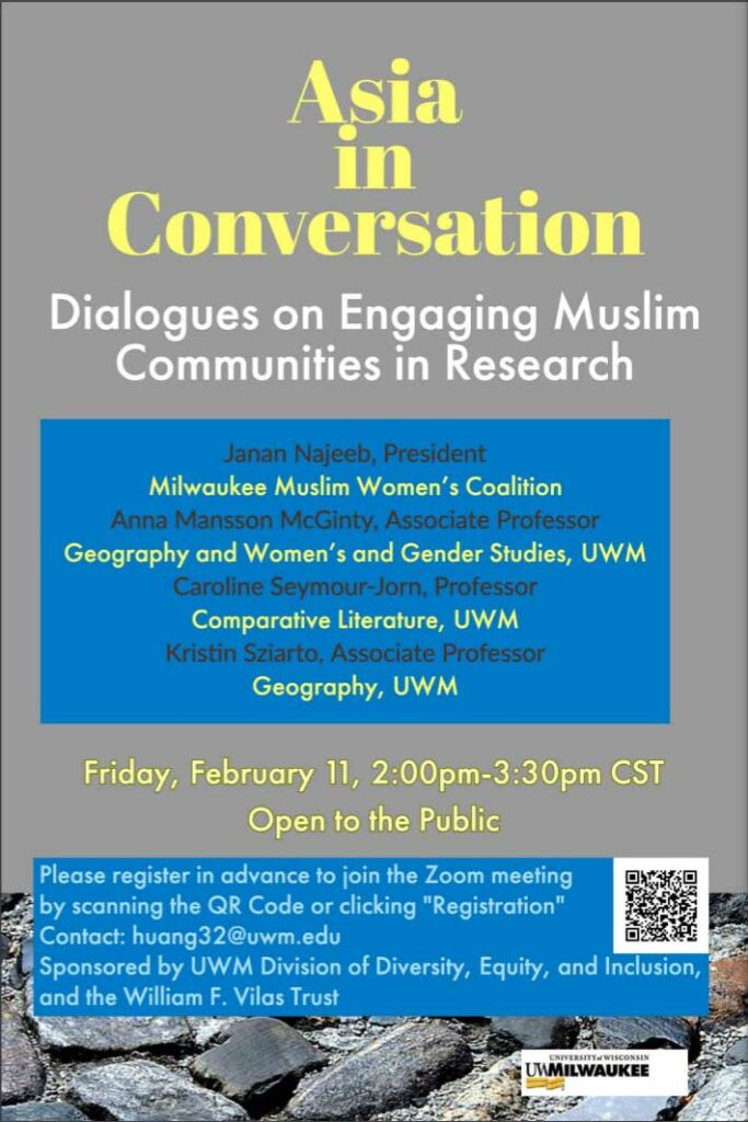 Image of an event poster for the Asia in Conversation: Dialogues on Engaging Muslim Communities in Research : presented by the Muslim Milwaukee Project, a C21 Collaboratory