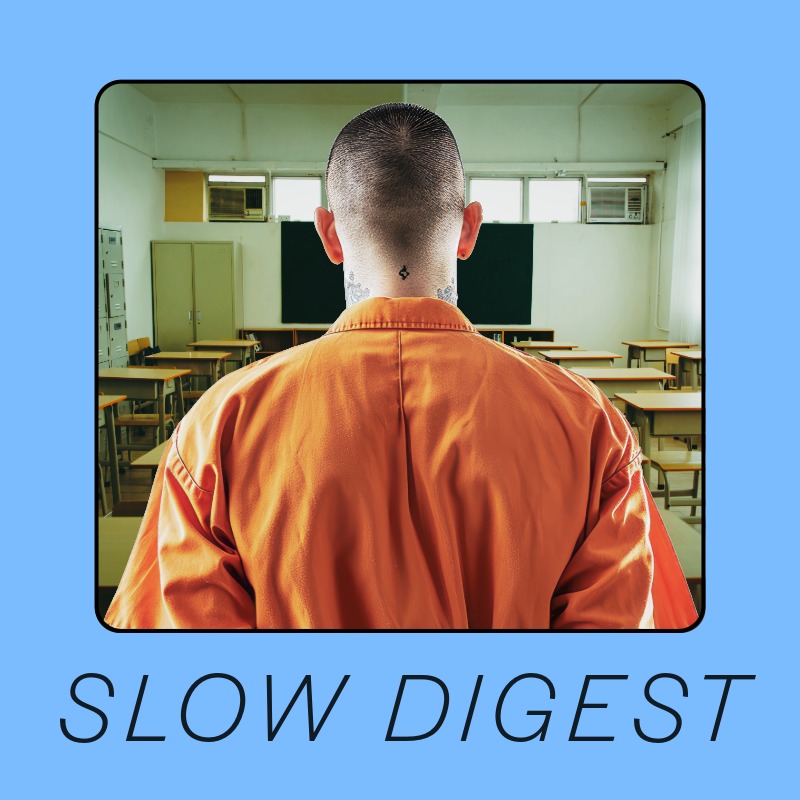 Slow Digest: Higher Education in Wisconsin Prisons
