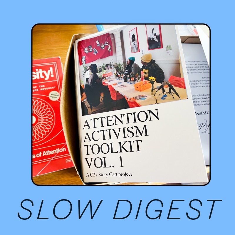 A Story Cart Zine: Attention Activism Toolkit, Vol. 1