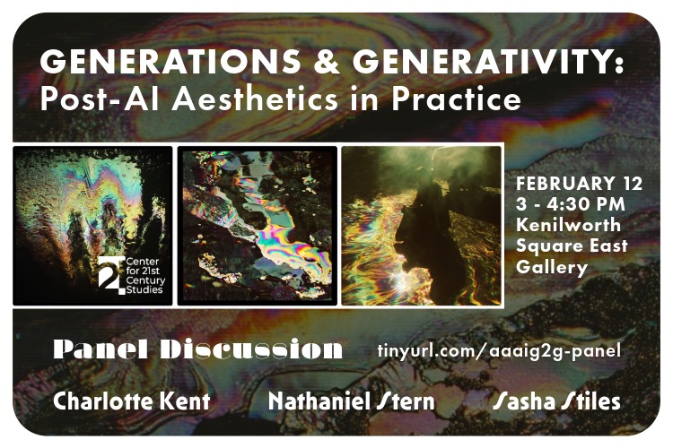 Promotional banner for Generations and Generativity: Post-AI Aesthetics in Practice--part of C21's Aesthetics, Art, & AI program series.
