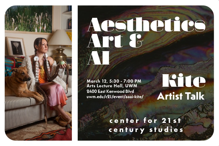 Promotional image for Kite's artist talk, part of C21's Aesthetics, Art, & AI program series. Promotional image for Kite's artist talk, part of C21's Aesthetics, Art, & AI program series.