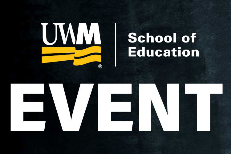 School of Education Event graphic