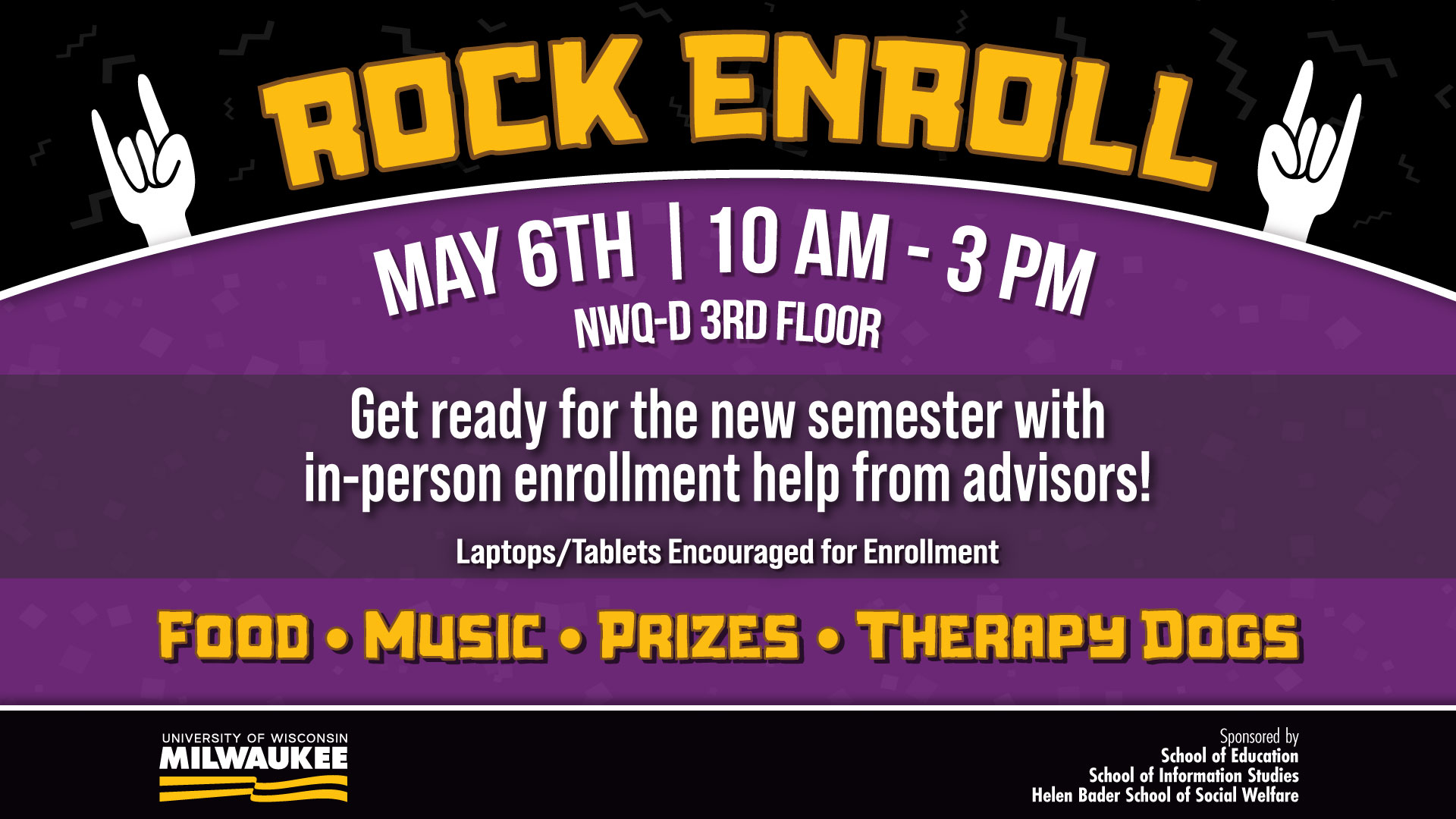 Event poster that shows gold text on black textured background that reads, Rock Enroll - Get ready for the new semester with in-person enrollment help from advisors.