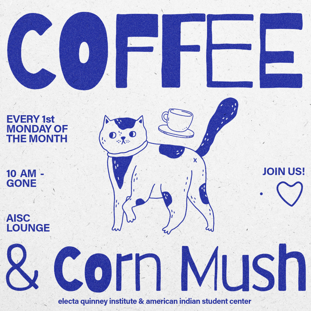 Flyer for "coffee and corn mush" event with blue lettering and blue cat and coffee cup