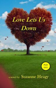 Suzanne Heagy "Love lets us down"