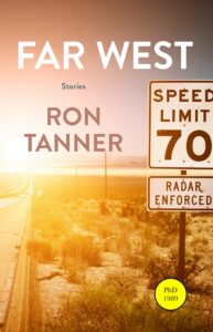 Ron Tanner "Far West"