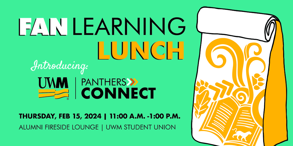 FAN Learning Lunch UWM Event Submission