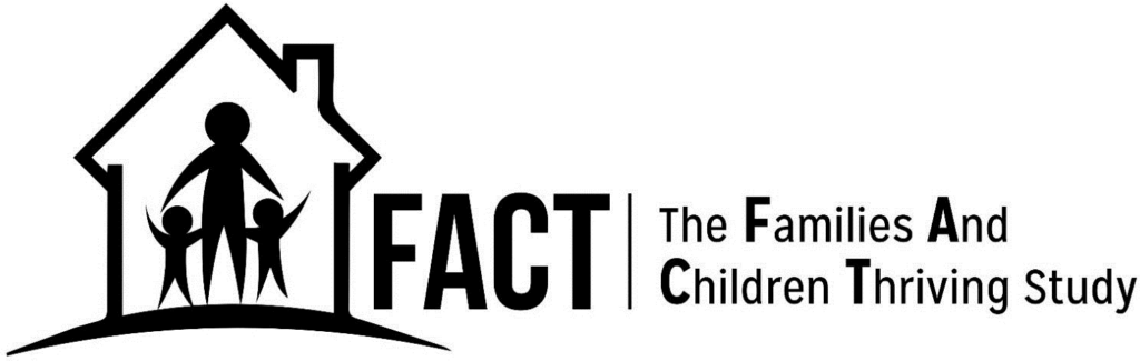 Families and Children Thriving (FACT) Study