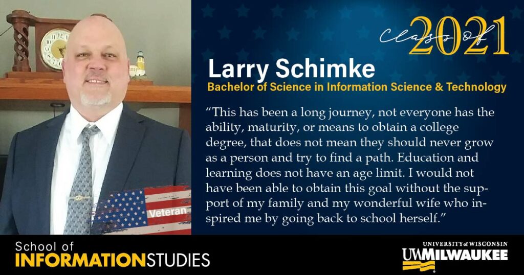 Larry Schimke, BSIST Fall 2021