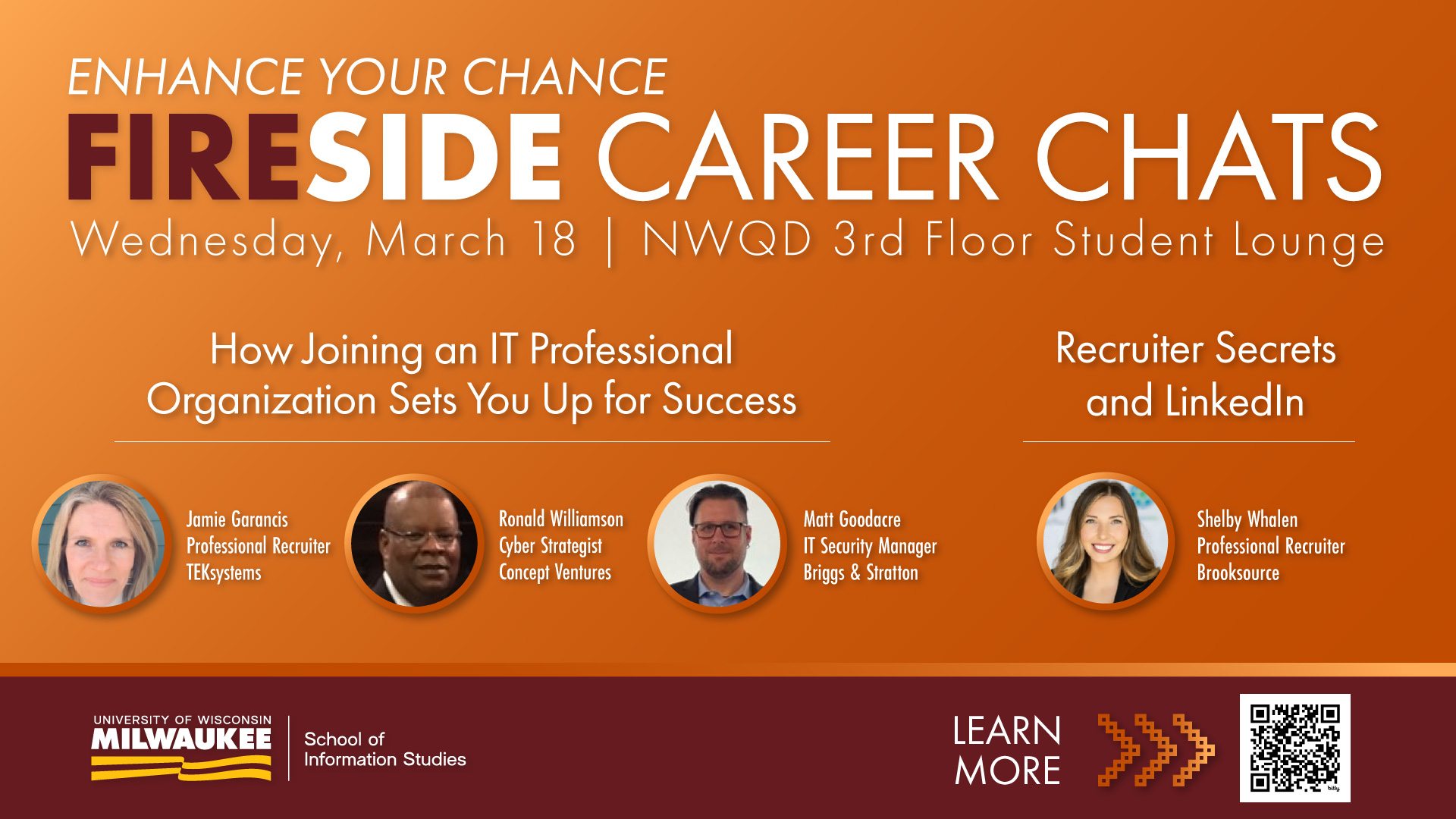 Decorative graphic for 'Fireside Career Chats' on March 18 at NWQD Student Lounge, featuring IT professionals discussing career success and LinkedIn tips. Event by University of Wisconsin Milwaukee School of Information Studies. Includes headshots and names of speakers
