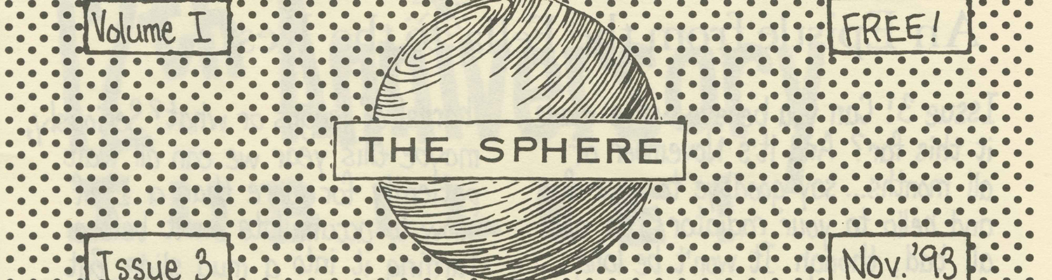 Excerpted image from cover The Sphere zine