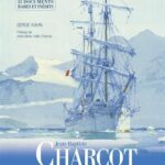 Jean-Baptiste Charcot: Explorateur des Pôles