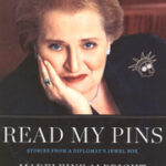 Read My Pins: Stories from a Diplomat’s Jewel Box