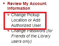 Screenshot of ILLiad menu with Change Pickup Location or Add Authorized User highlighted