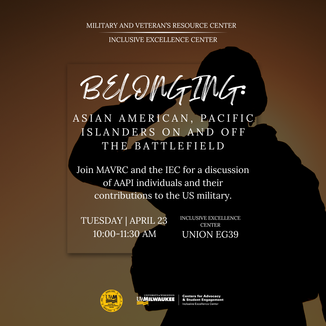Details For Event 28273 – BELONGING: Asian American, Pacific Islanders on and off the Battlefield