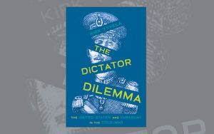 The Dictator Dilemma book cover