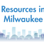Milwaukee Skyline and text says Resources In Milwaukee