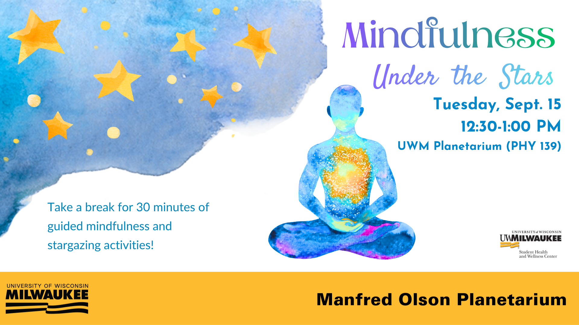 Mindfulness Under the Stars. Tuesday, September 15 from 12:30 - 1:00 pm