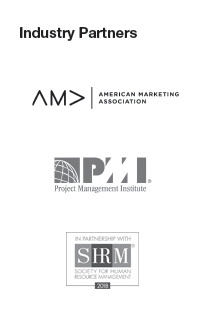 Industry Partners: American Marketing Association, American Psychological Association, Commonwealth Educational Seminars, Project Management Institute (PMI), Society for Human Resource Management (SHRM)