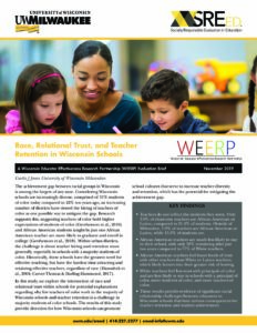 Download WEERP Brief Nov 2019 – Race, Relational Trust, and Teacher Retention report.