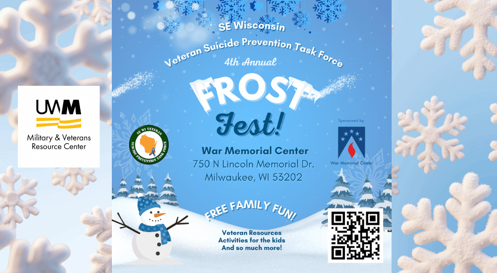 Southeast Wisconsin Veteran Suicide Prevention Task Force presents the 4th Annual Frost Fest. 2/21/2026
