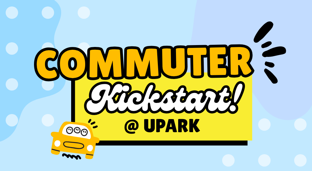 Commuter Kickstart @ UPARK