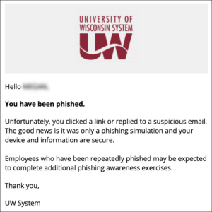 UW System "You have been phished email"