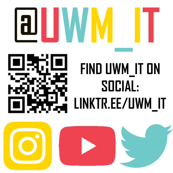 Follow UWM IT on Social Media! 