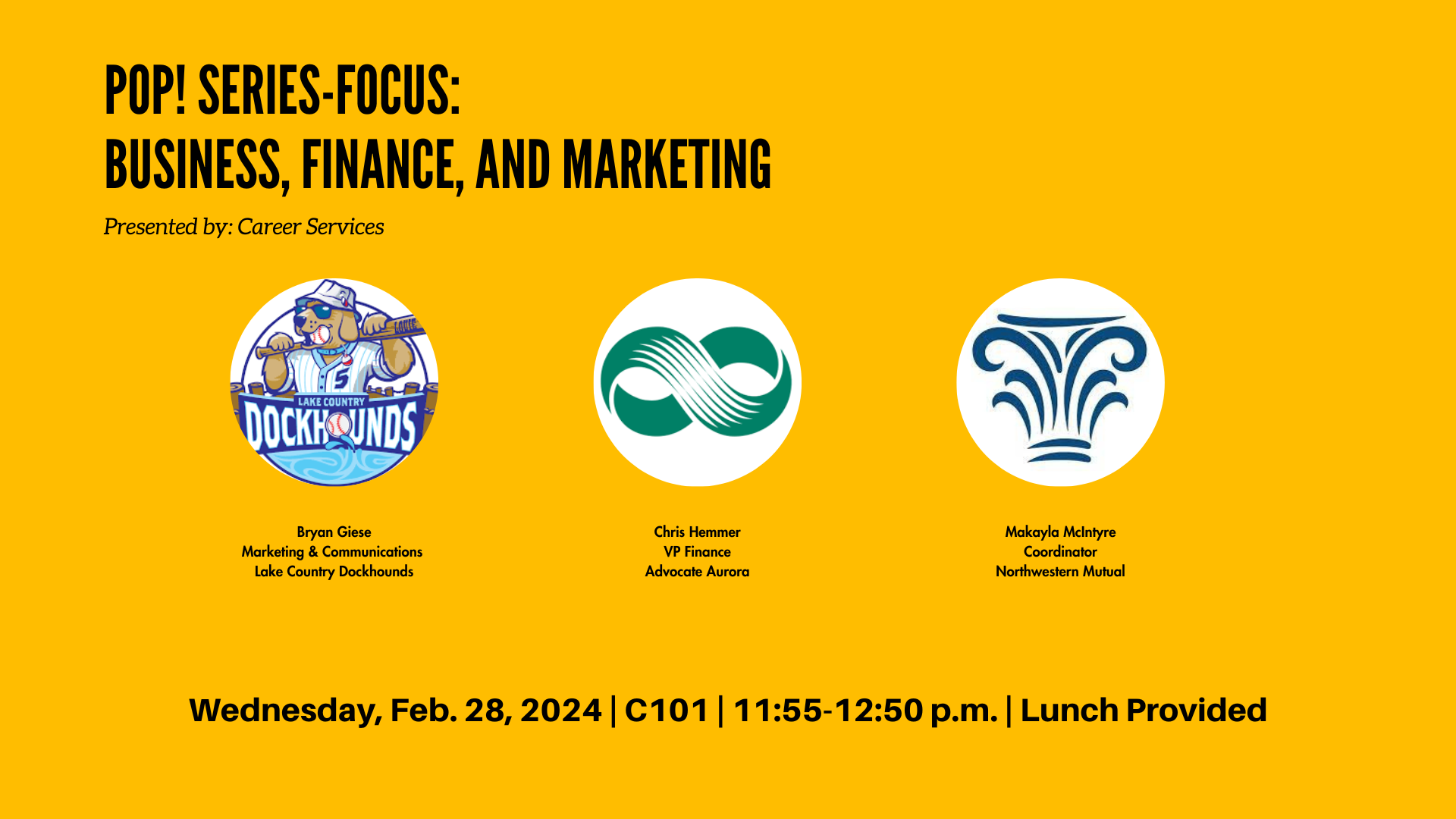 Details For Event 27419 – PoP! (Panel on Professionals) Series-Focus: Business, Marketing, & Finance