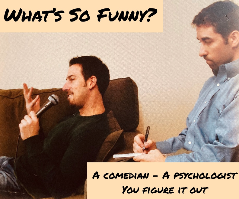 What's So Funny? A Mental Health Comedy Show - Fall Welcome
