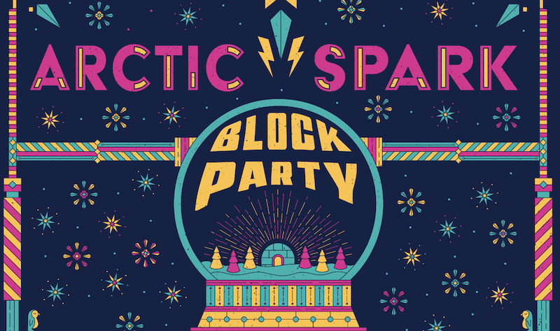 Arctic Spark Block Party