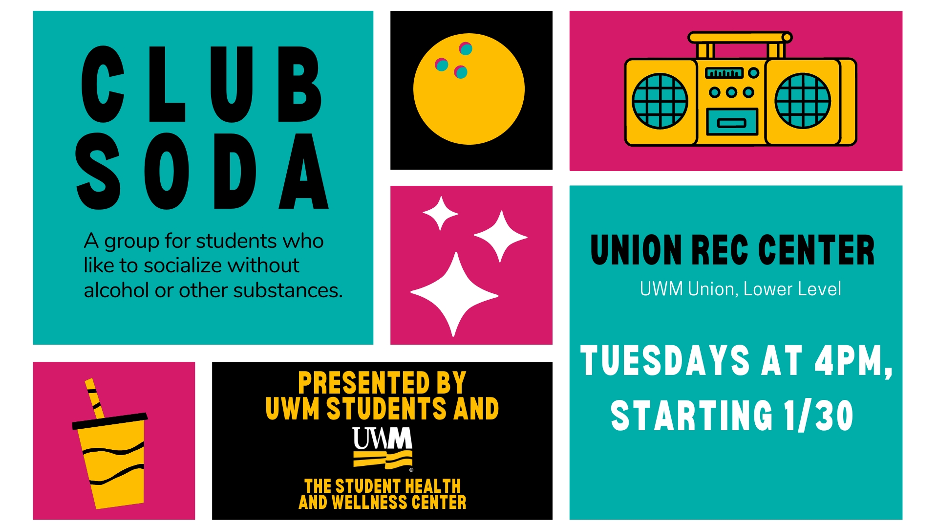 A graphic about sober social events in the union each Tuesday at 4 pm