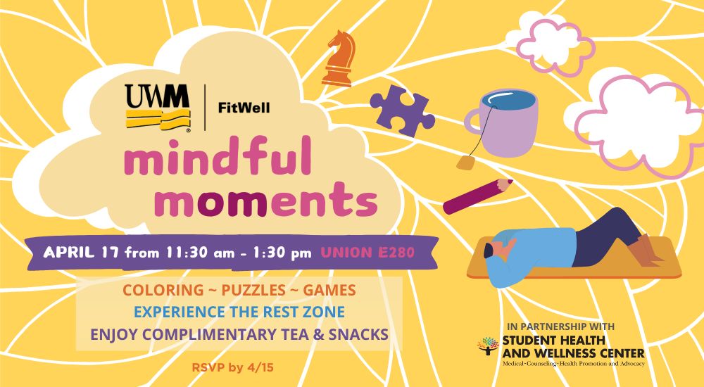 A graphic of a mindfulness event hosted by FitWell in the Union on April 17