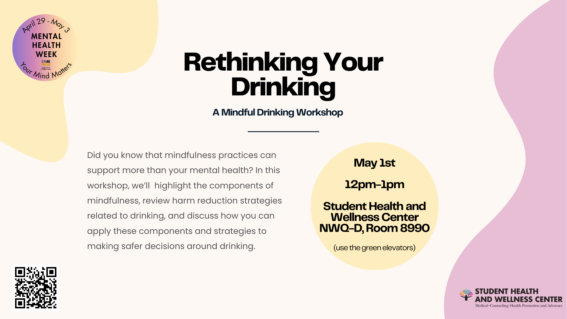 A graphic about a workshop focused on mindfulness and harm reduction strategies with alcohol and other drugs.