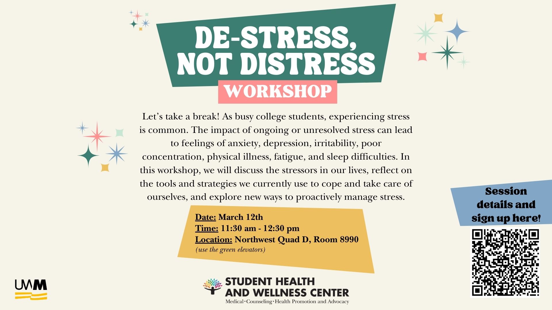 A graphic displaying information about an event focused on de-stressing as a college student
