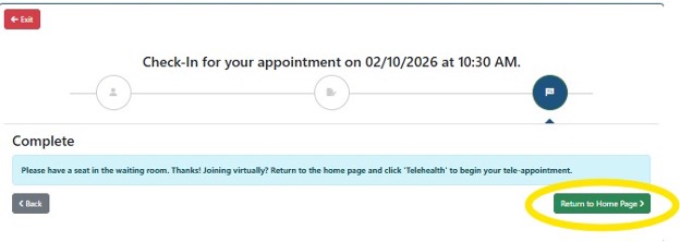 A pop up window titled 'complete' confirming a completed check in process, then prompting users to return to the home page by clicking a green button
